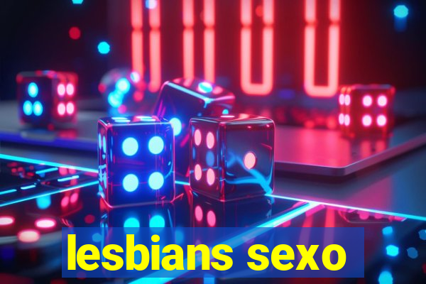 lesbians sexo